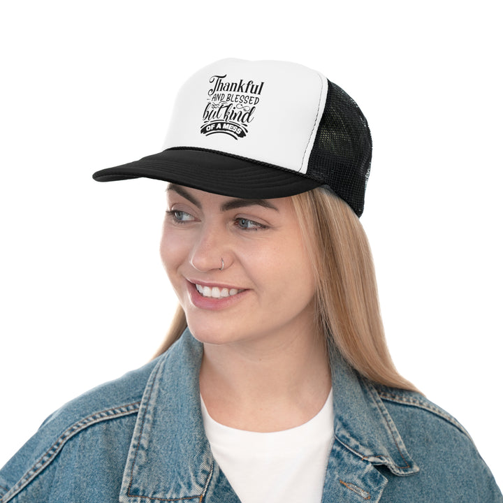 Thankful Blessed And Kind Of A Mess - Foam Trucker Caps