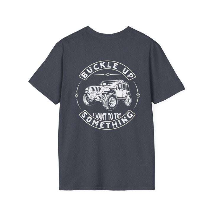 Buckle Up - Unisex Softstyle T-Shirt
