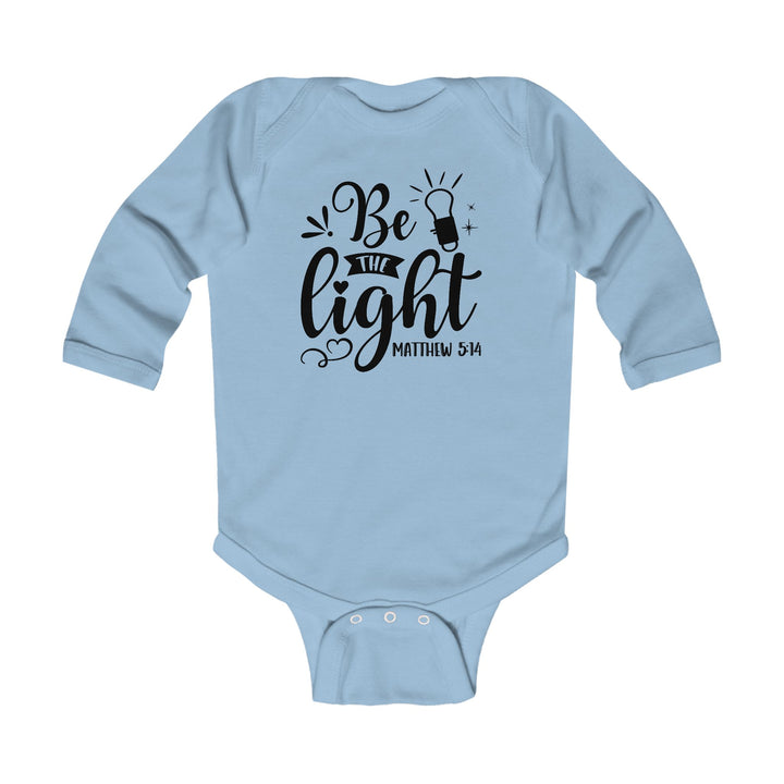 Be The Light - Infant Long Sleeve Bodysuit