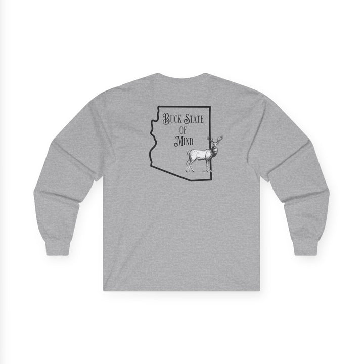 Buck State Of Mind - Unisex Ultra Cotton Long Sleeve Tee