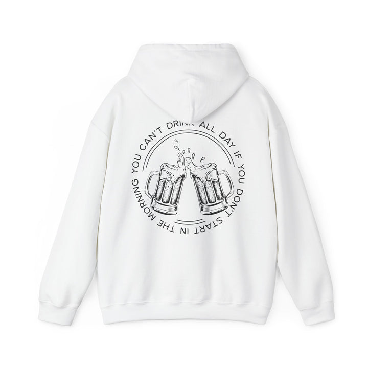 Can't Drink All Day - Unisex Heavy Blend™ Hooded Sweatshirt
