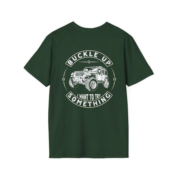 Buckle Up - Unisex Softstyle T-Shirt