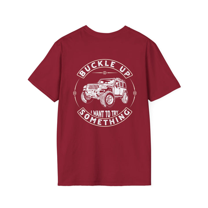 Buckle Up - Unisex Softstyle T-Shirt