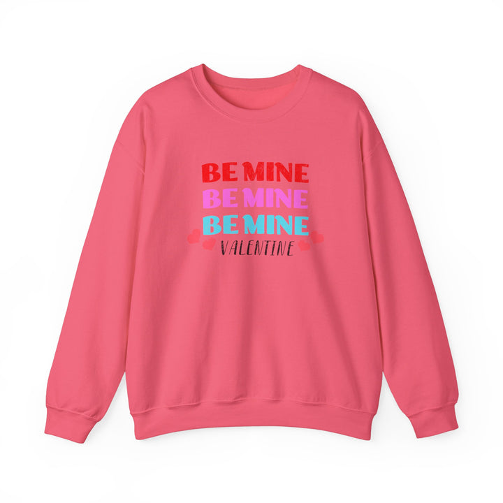 Be Mine Valentine - Unisex Heavy Blend™ Crewneck Sweatshirt