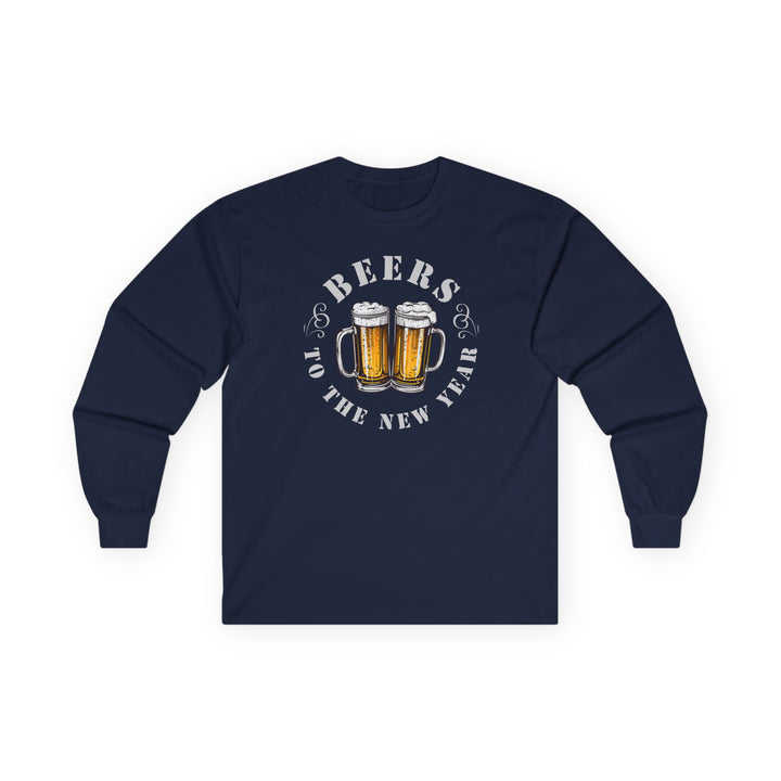 Beers To The New Year - Unisex Ultra Cotton Long Sleeve Tee
