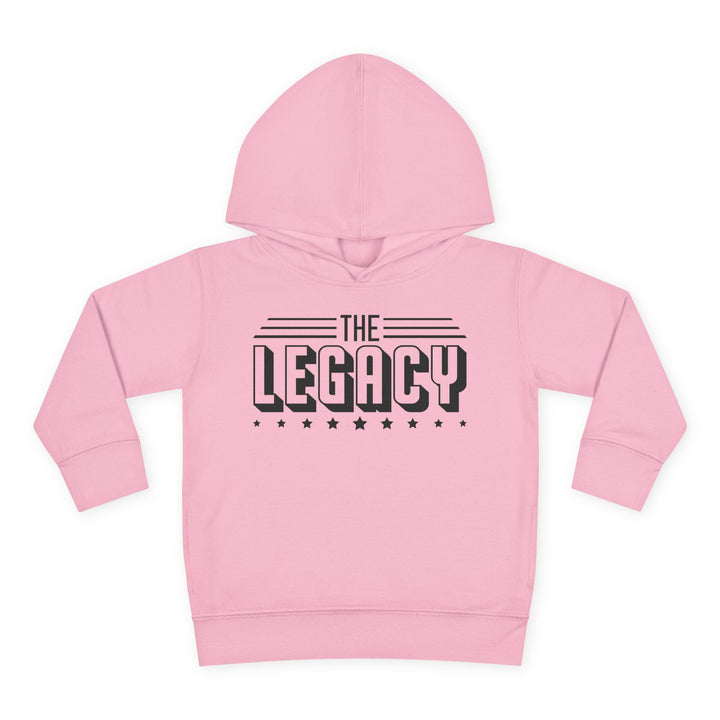 The Legacy - Toddler Pullover Fleece Hoodie