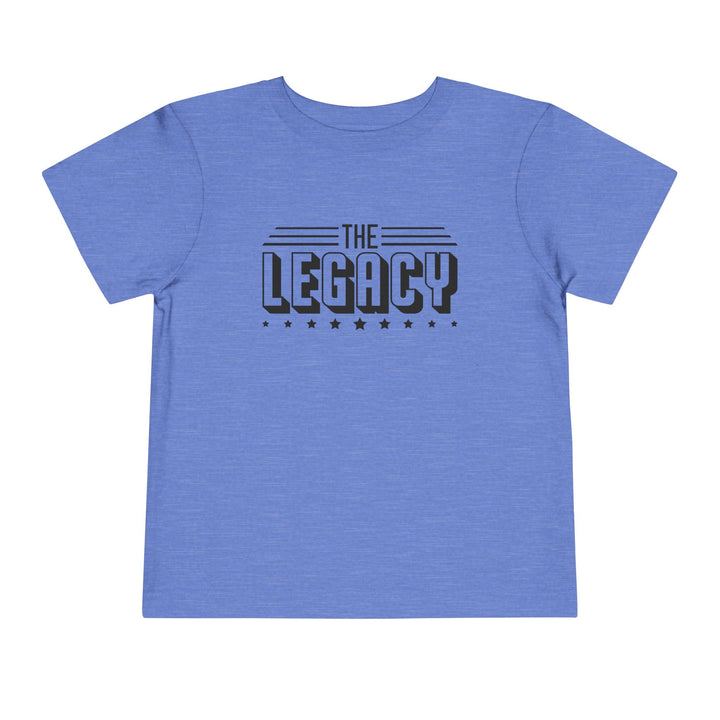 The Legacy - Toddler Short Sleeve Tee