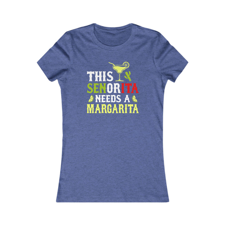 This Señorita - Women's Favorite Tee
