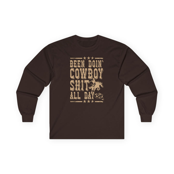 Been Doin Cowboy Sh*t - Unisex Ultra Cotton Long Sleeve Tee
