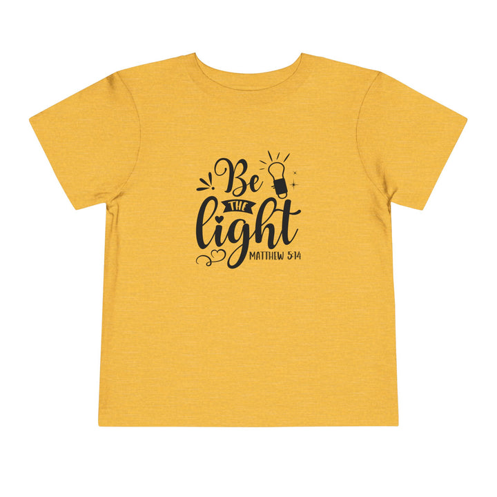 Be The Light - Toddler Short Sleeve Tee