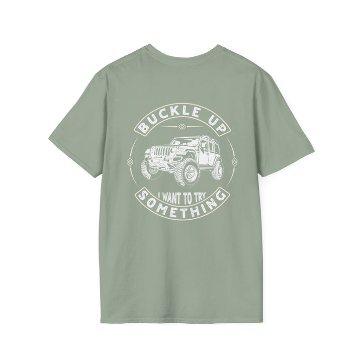 Buckle Up - Unisex Softstyle T-Shirt