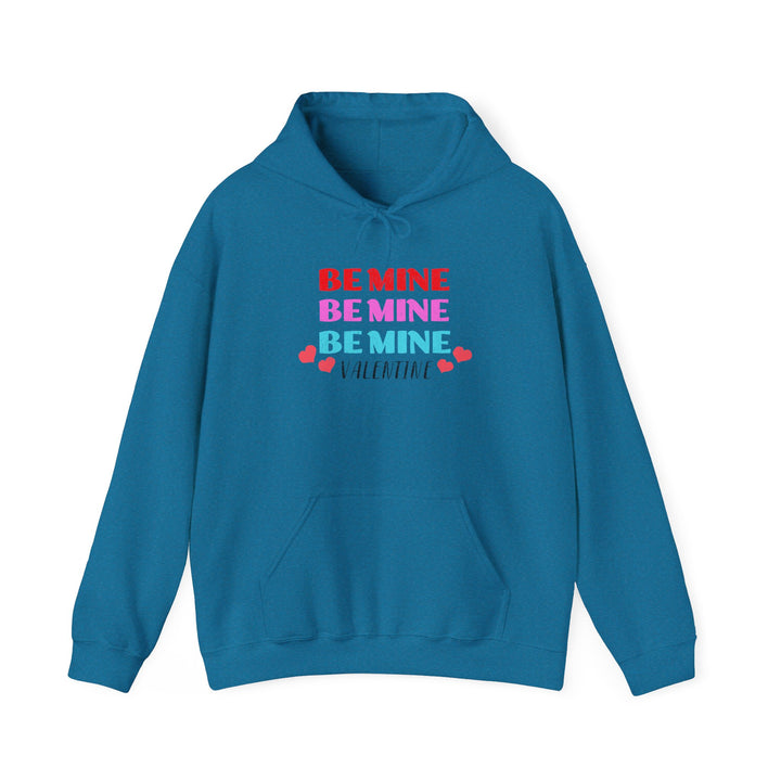 Be Mine Valentine - Unisex Heavy Blend™ Hooded Sweatshirt