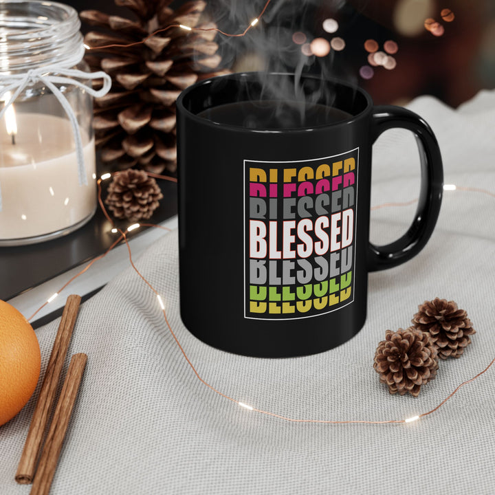 Blessed - Black Mug (11oz, 15oz)