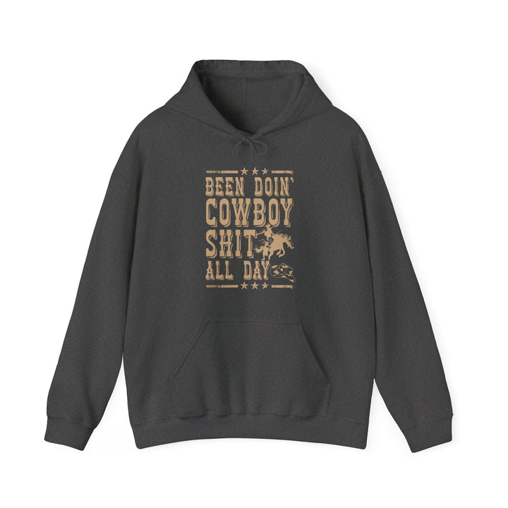 Been Doin' Cowboy Sh*t - Unisex Heavy Blend™ Hooded Sweatshirt