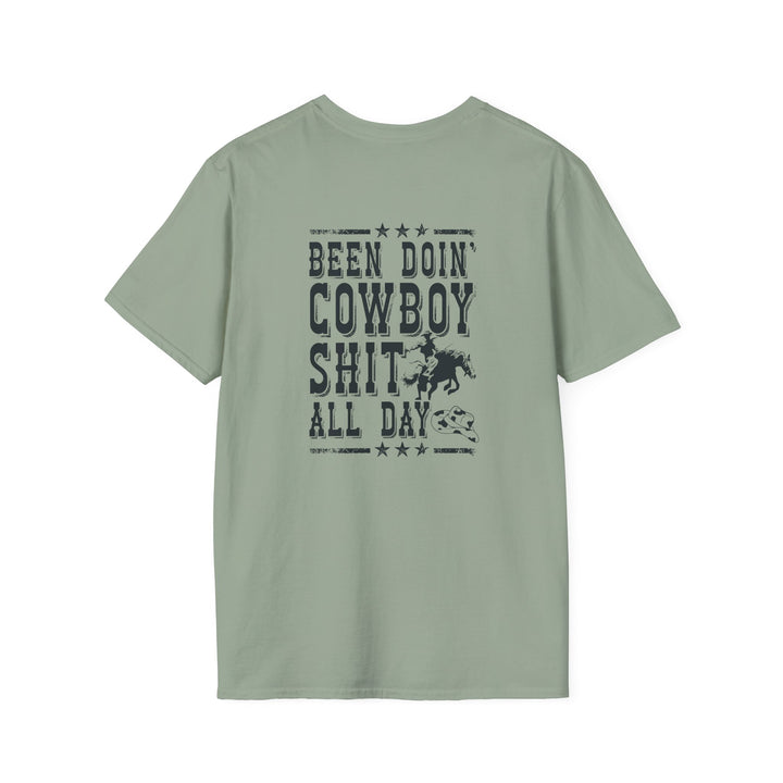 Been Doin' Cowboy Sh*t - Unisex Softstyle T-Shirt