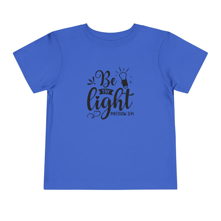 Be The Light - Toddler Short Sleeve Tee