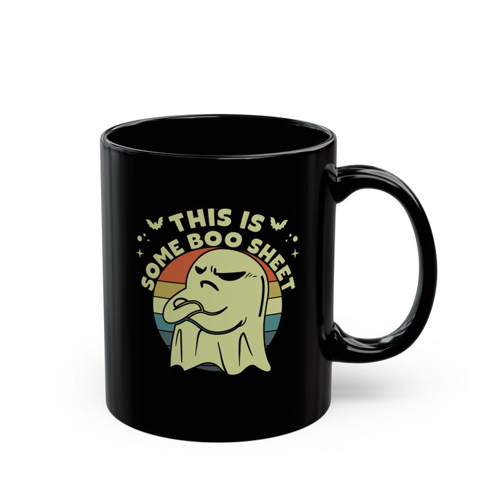 This Is Some Boo Sheet - Black Mug (11oz, 15oz)