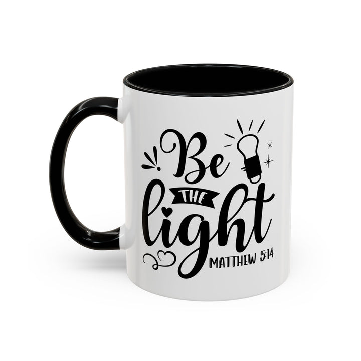 Be The light - Accent Coffee Mug (11, 15oz)