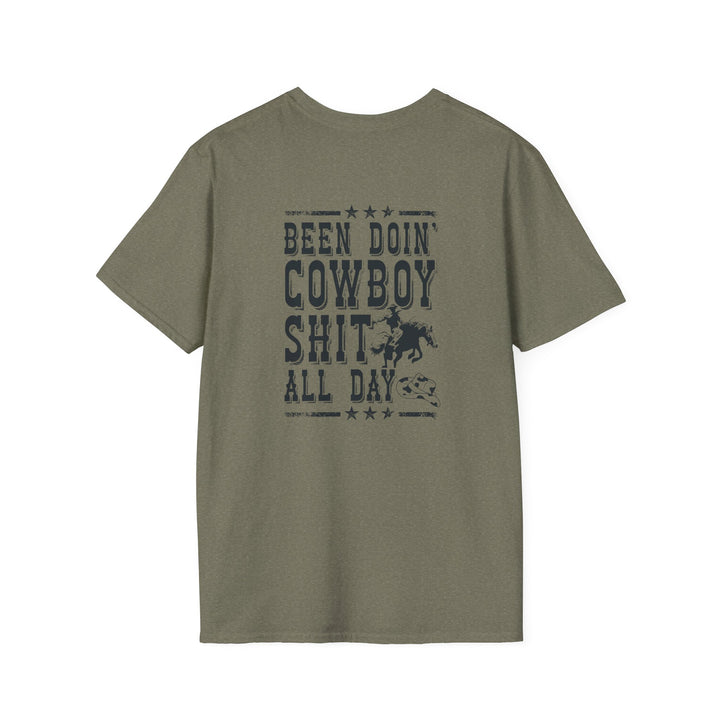 Been Doin' Cowboy Sh*t - Unisex Softstyle T-Shirt