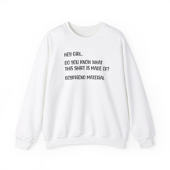 Boyfriend Material - Unisex Heavy Blend™ Crewneck Sweatshirt