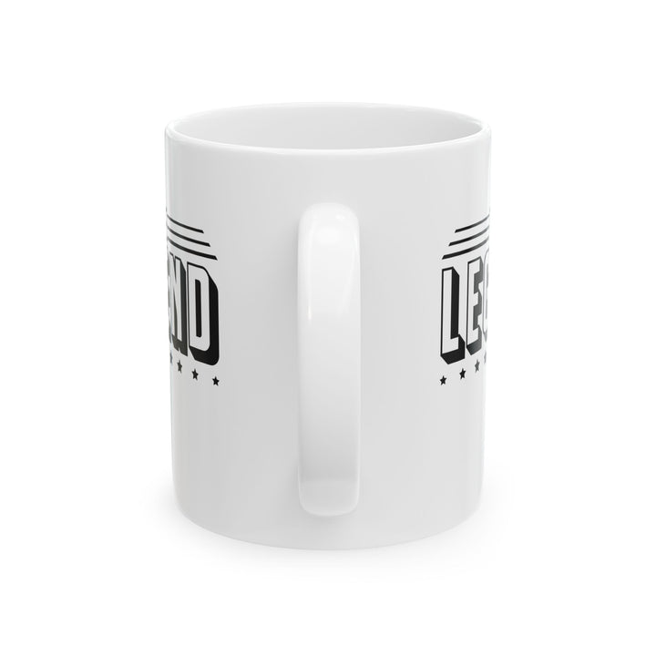 The Legend - Ceramic Mug, (11oz, 15oz)