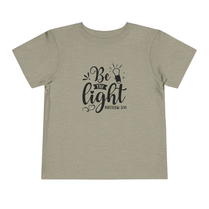 Be The Light - Toddler Short Sleeve Tee