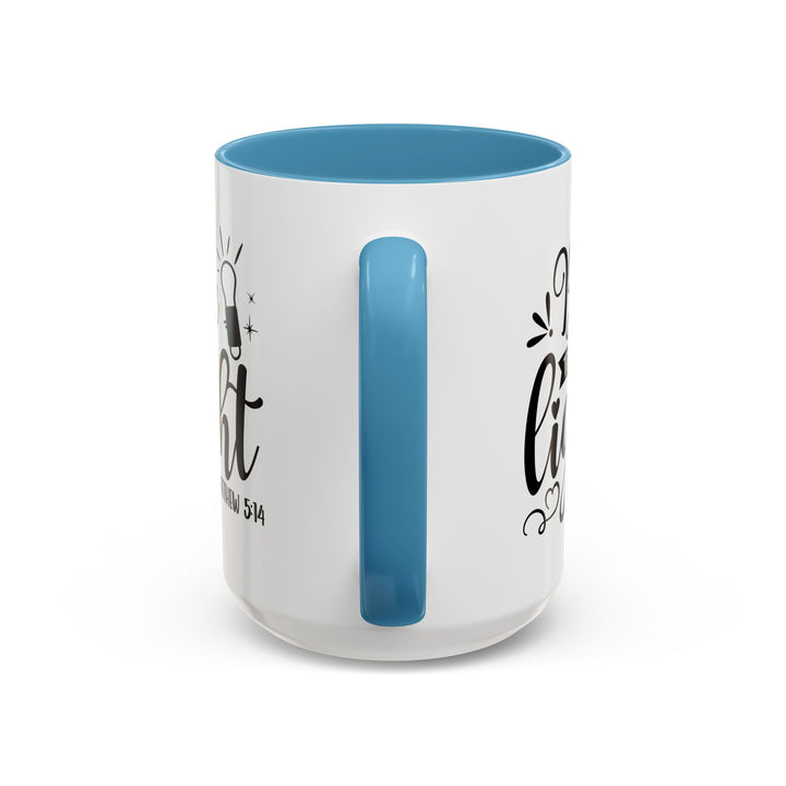 Be The light - Accent Coffee Mug (11, 15oz)