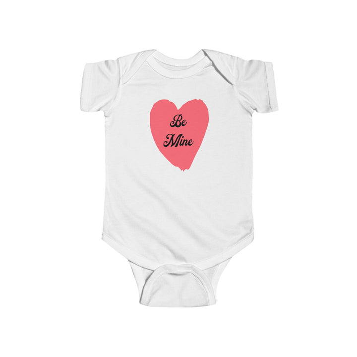 Be Mine - Infant Fine Jersey Bodysuit
