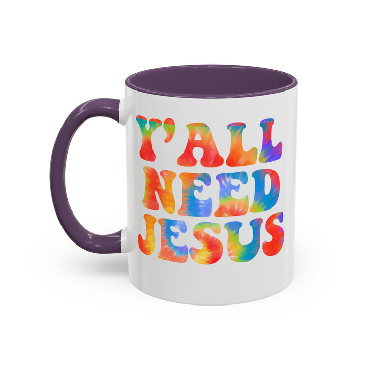 Y'All Need Jesus - Accent Coffee Mug (11, 15oz)