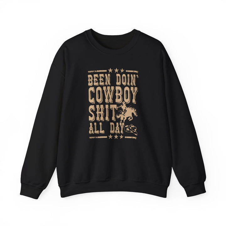 Been Doin' Cowboy Sh*t - Unisex Heavy Blend™ Crewneck Sweatshirt
