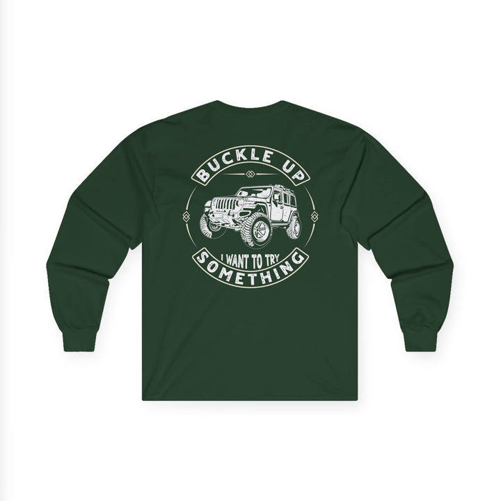 Buckle Up - Unisex Ultra Cotton Long Sleeve Tee