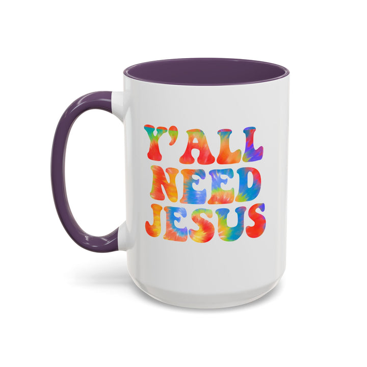 Y'All Need Jesus - Accent Coffee Mug (11, 15oz)