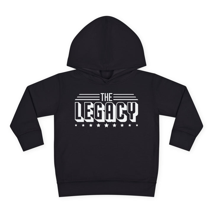 The Legacy - Toddler Pullover Fleece Hoodie