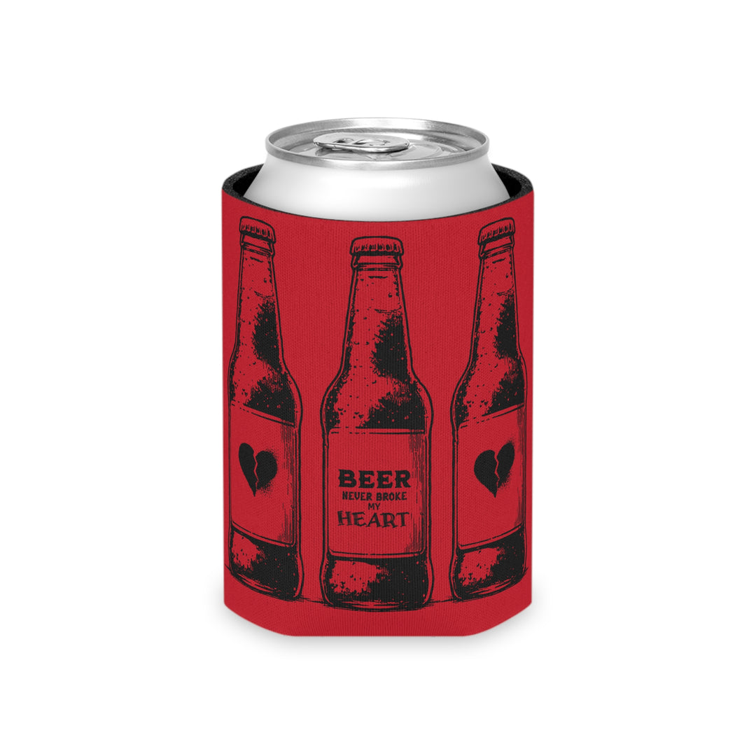 Beer Never Broke My Heart -Can Cooler