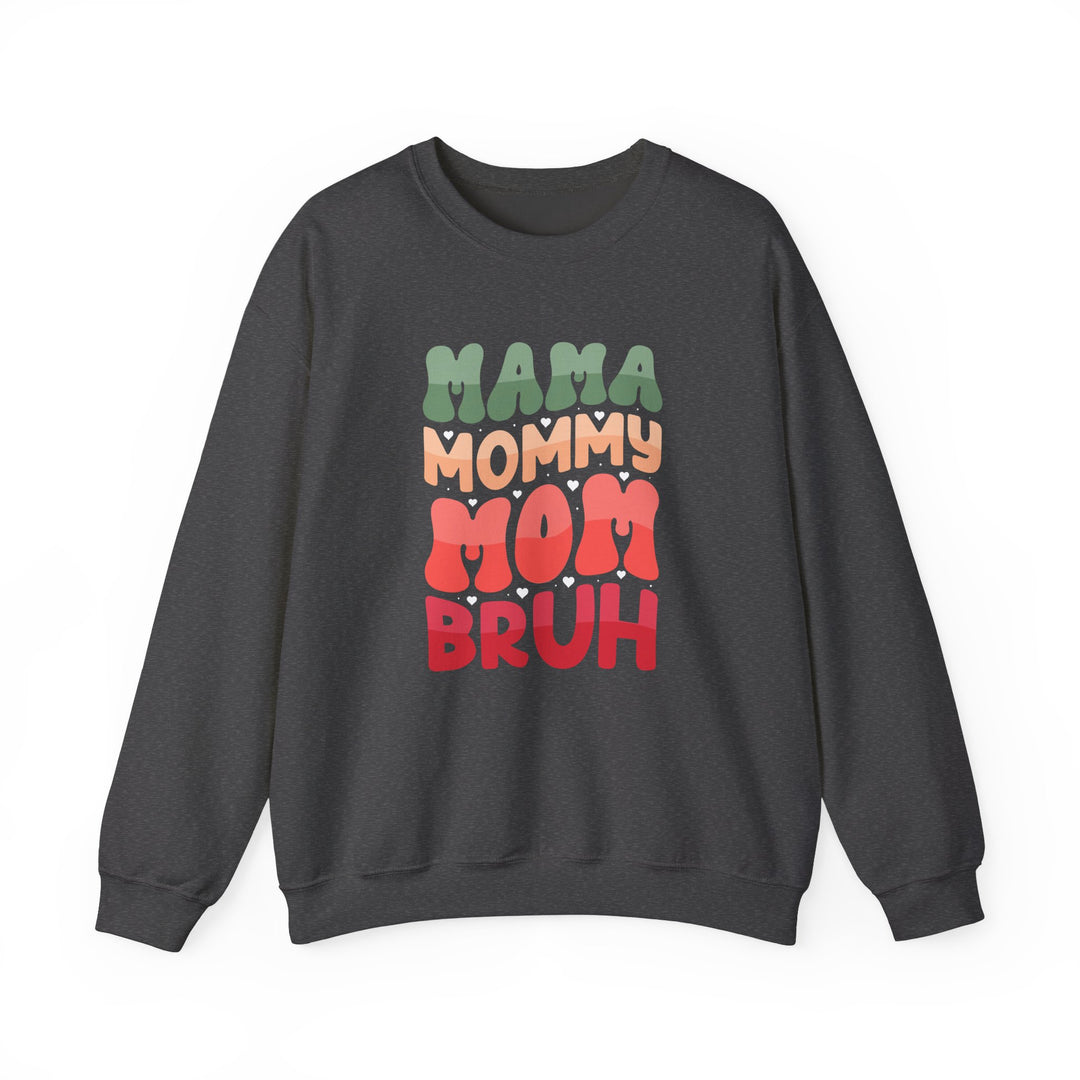 Mama Bruh  - Unisex Crewneck Sweatshirt