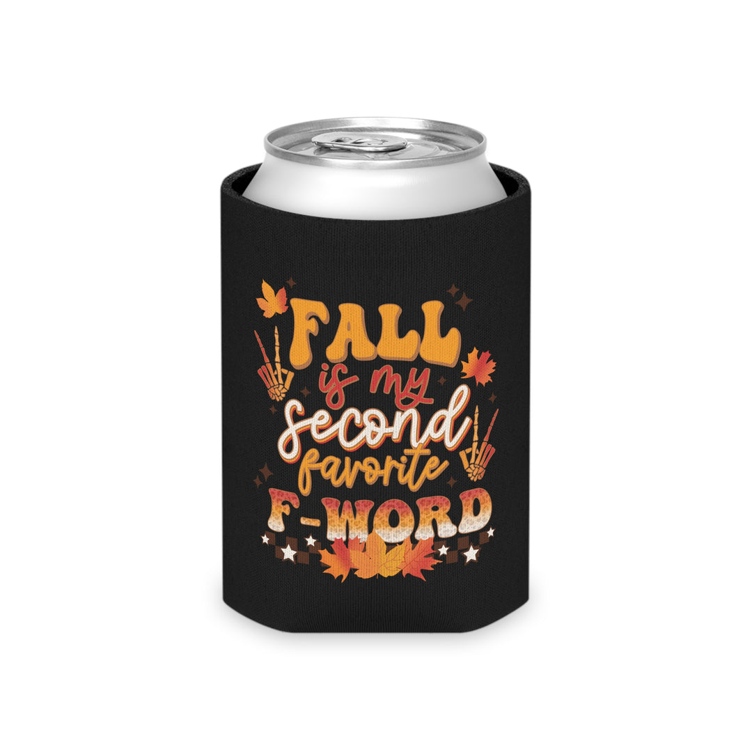 Fall Is My Second Favorite F Word - Can Cooler