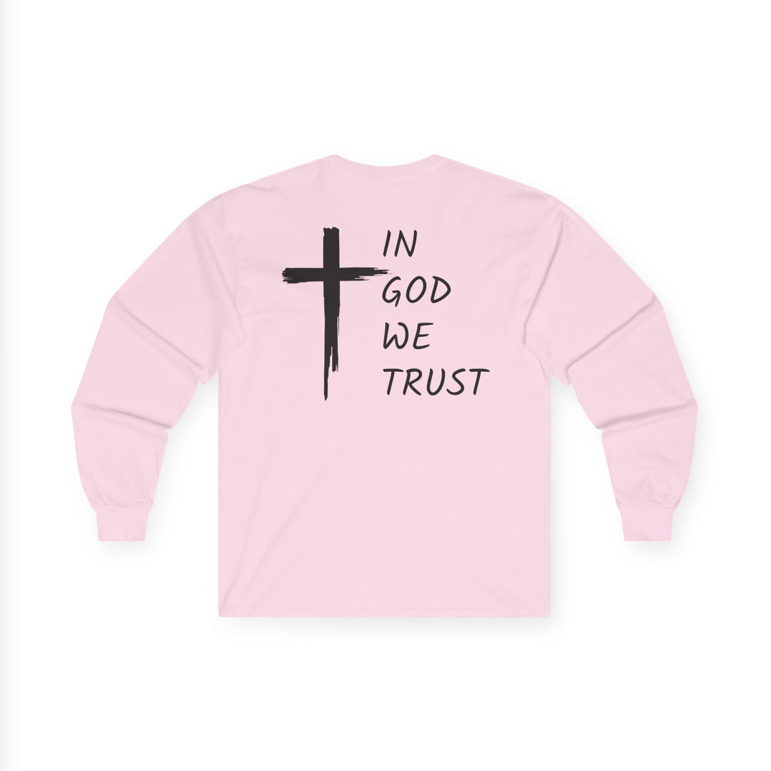 In God We Trust - Unisex Ultra Cotton Long Sleeve Tee