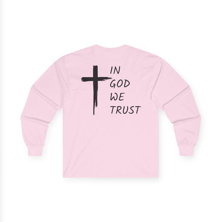In God We Trust - Unisex Ultra Cotton Long Sleeve Tee