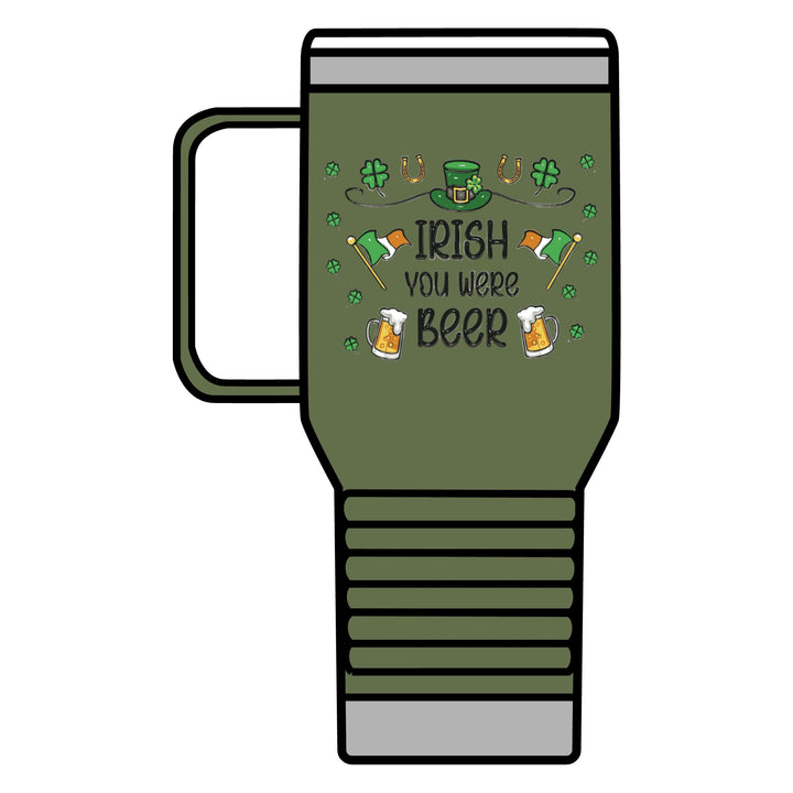 Irish You Were Beer - Travel Mug, 20oz