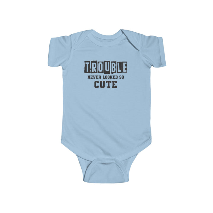 Trouble Never Looked So Cute - Infant Fine Jersey Bodysuit