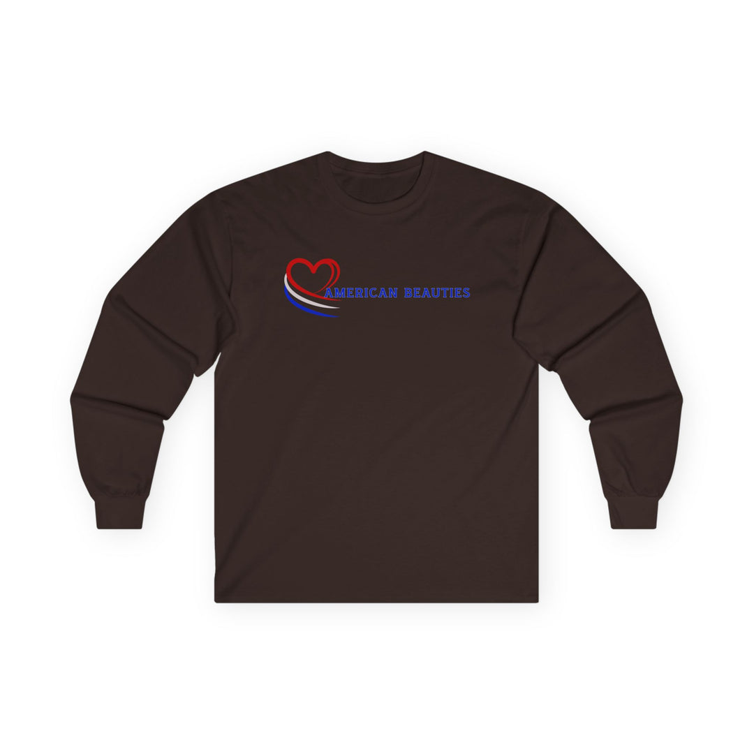 American Beauties - Unisex Ultra Cotton Long Sleeve Tee