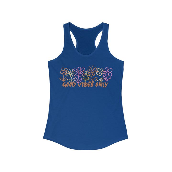 Good Vibes Only - Women's Ideal Racerback Tank