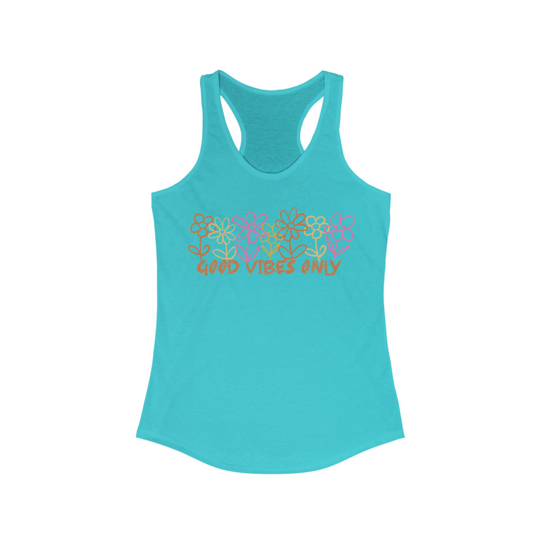 Good Vibes Only - Women's Ideal Racerback Tank