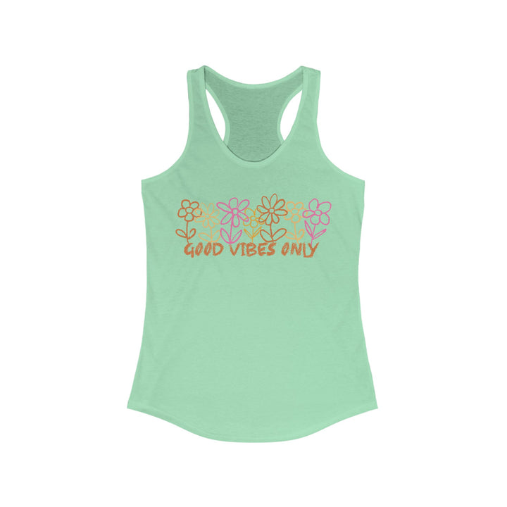 Good Vibes Only - Women's Ideal Racerback Tank