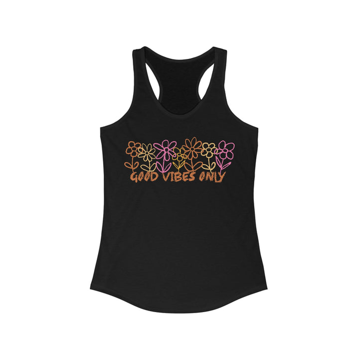 Good Vibes Only - Women's Ideal Racerback Tank