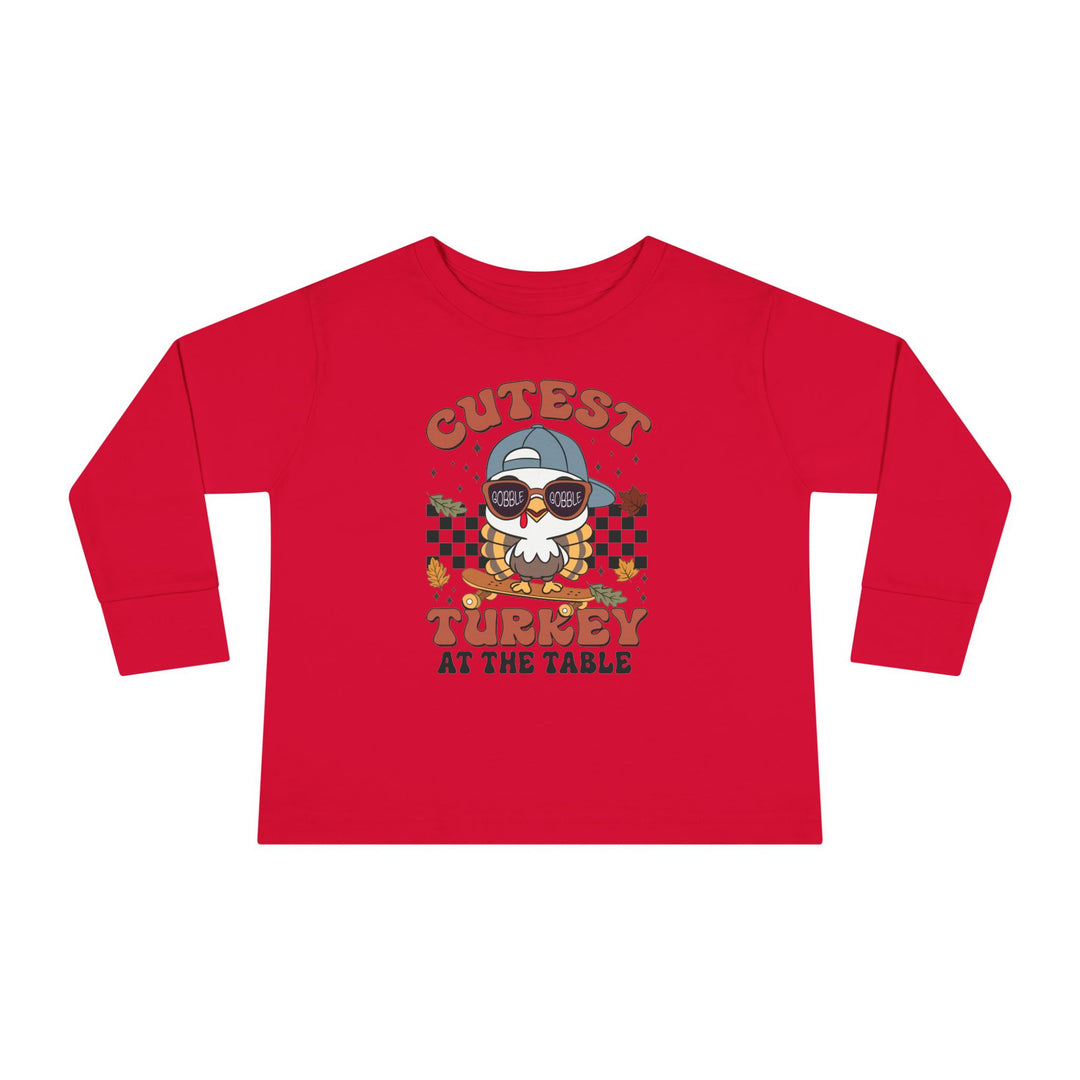 Cutest turkey Boys - Toddler Long Sleeve Tee