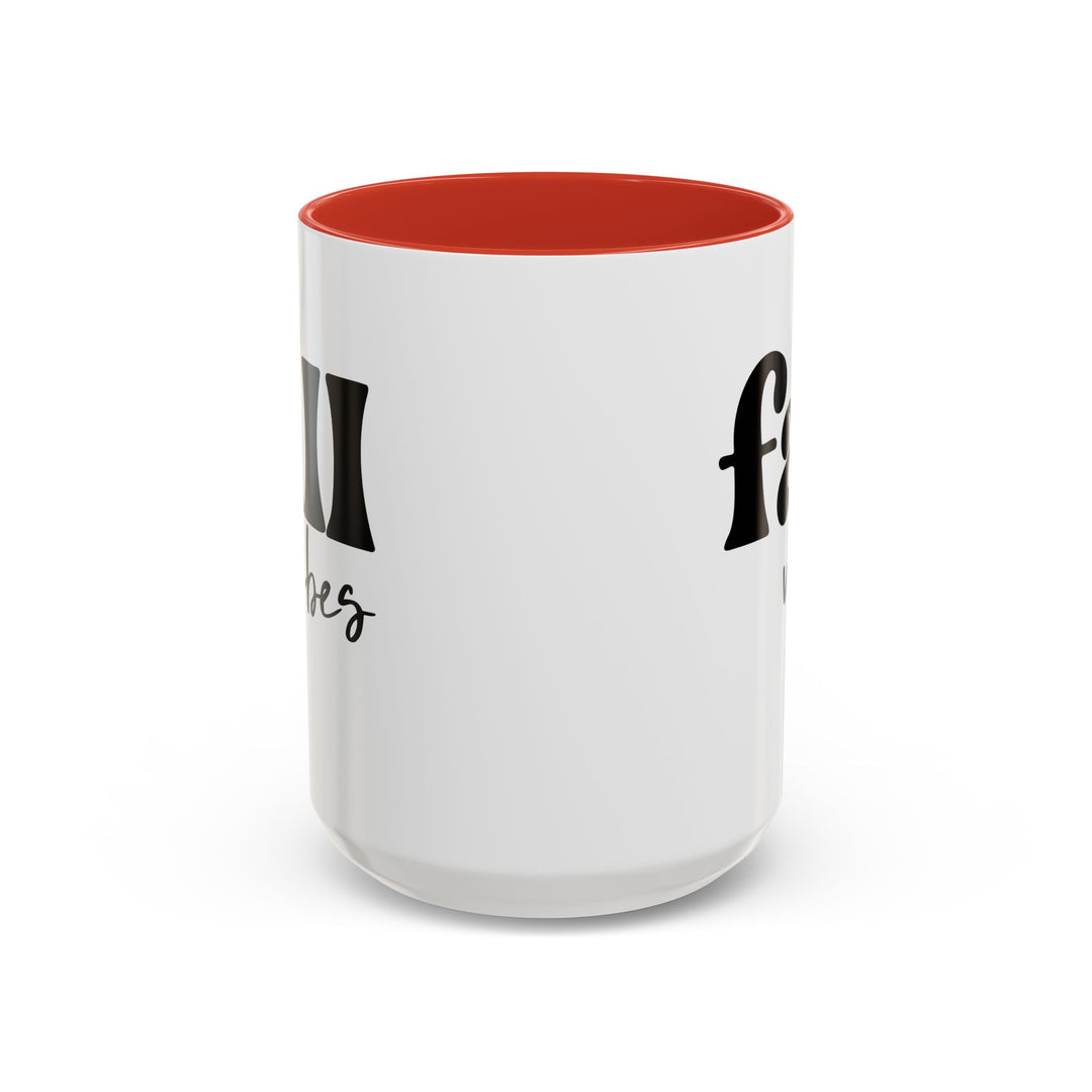 Fall Vibes - Accent Coffee Mug (11, 15oz)