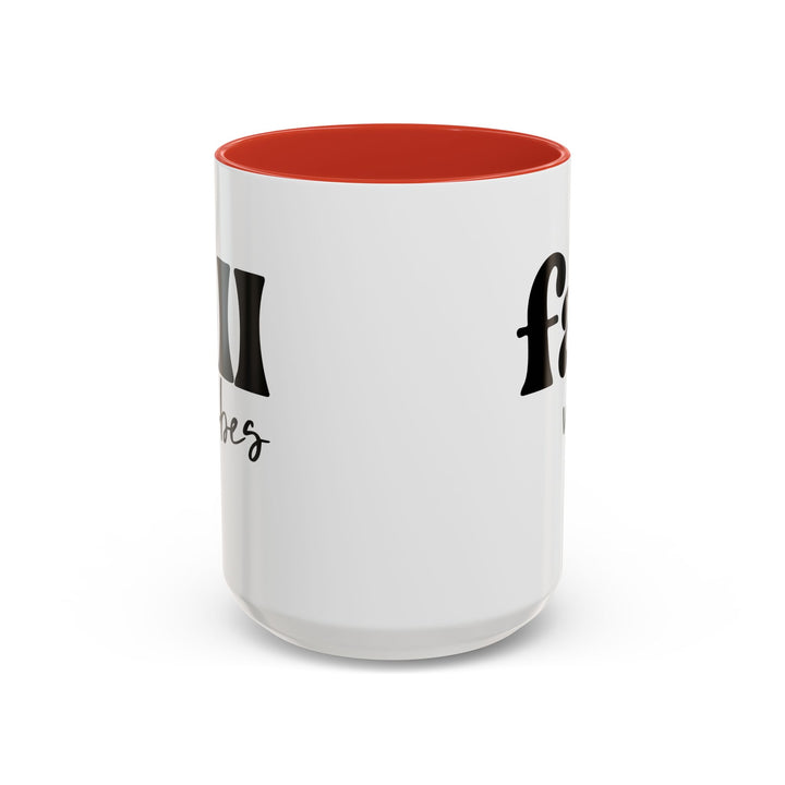 Fall Vibes - Accent Coffee Mug (11, 15oz)
