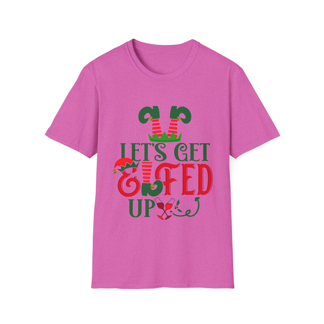 Let's Get Elfed Up - Unisex Softstyle T-Shirt