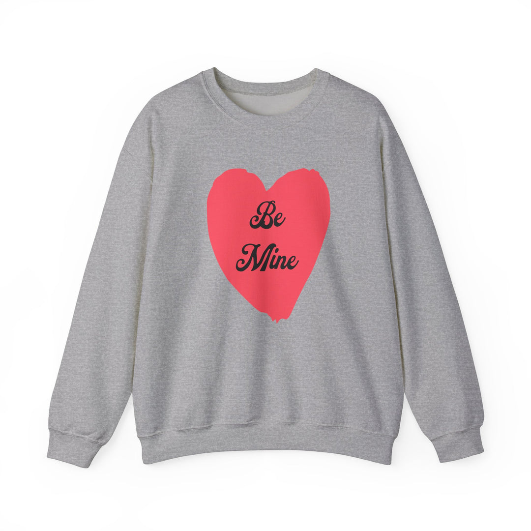 Be Mine - Unisex Heavy Blend™ Crewneck Sweatshirt